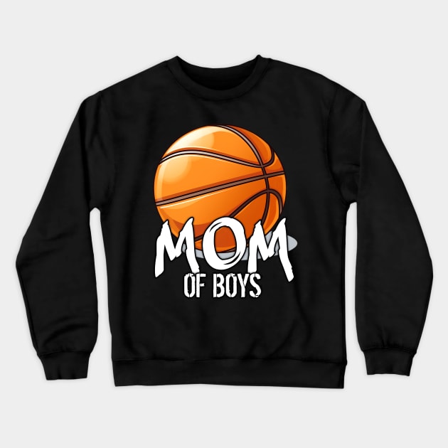 Mom Of Boys Basketball Crewneck Sweatshirt by MaystarUniverse